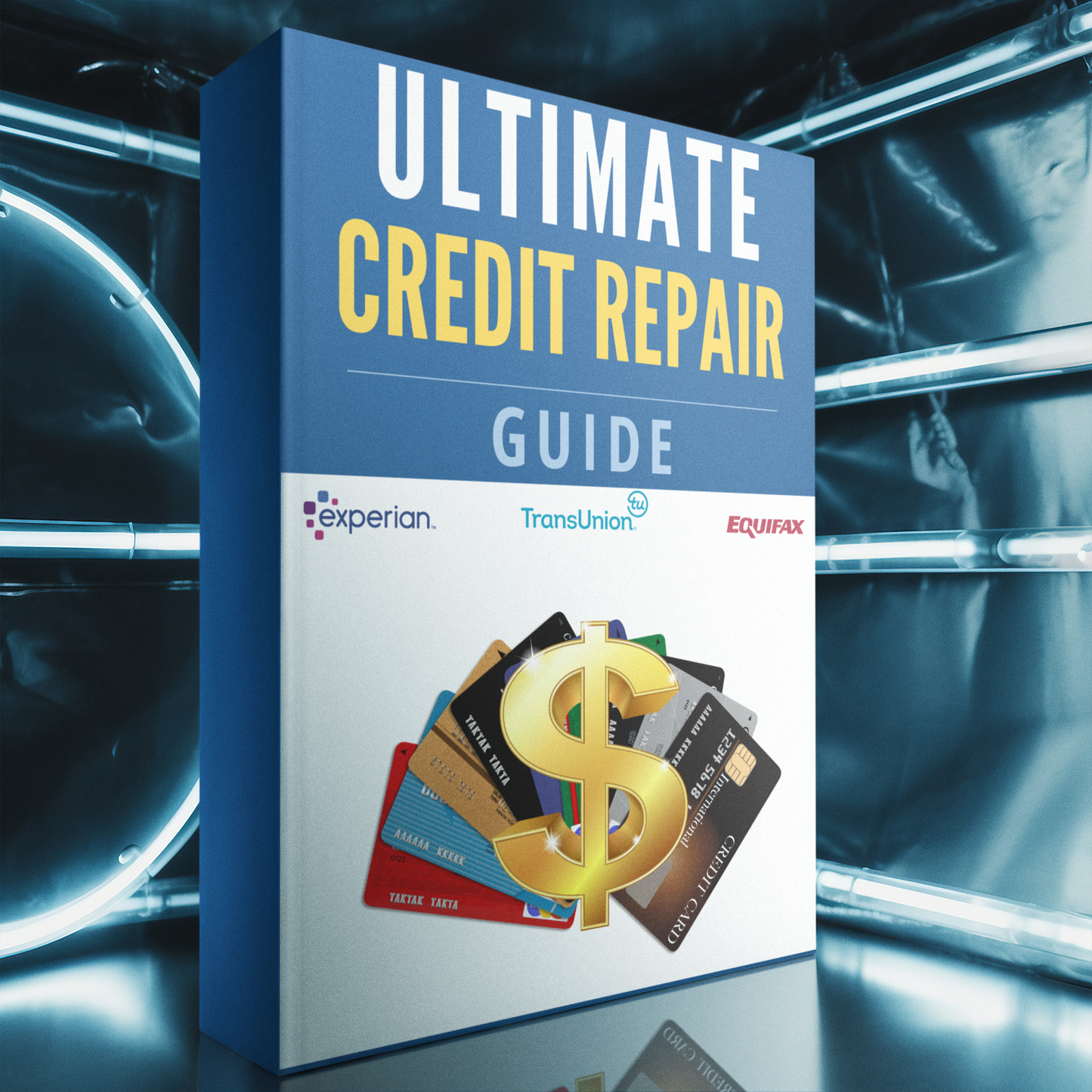 Ultimate Credit Repair Guide 2025