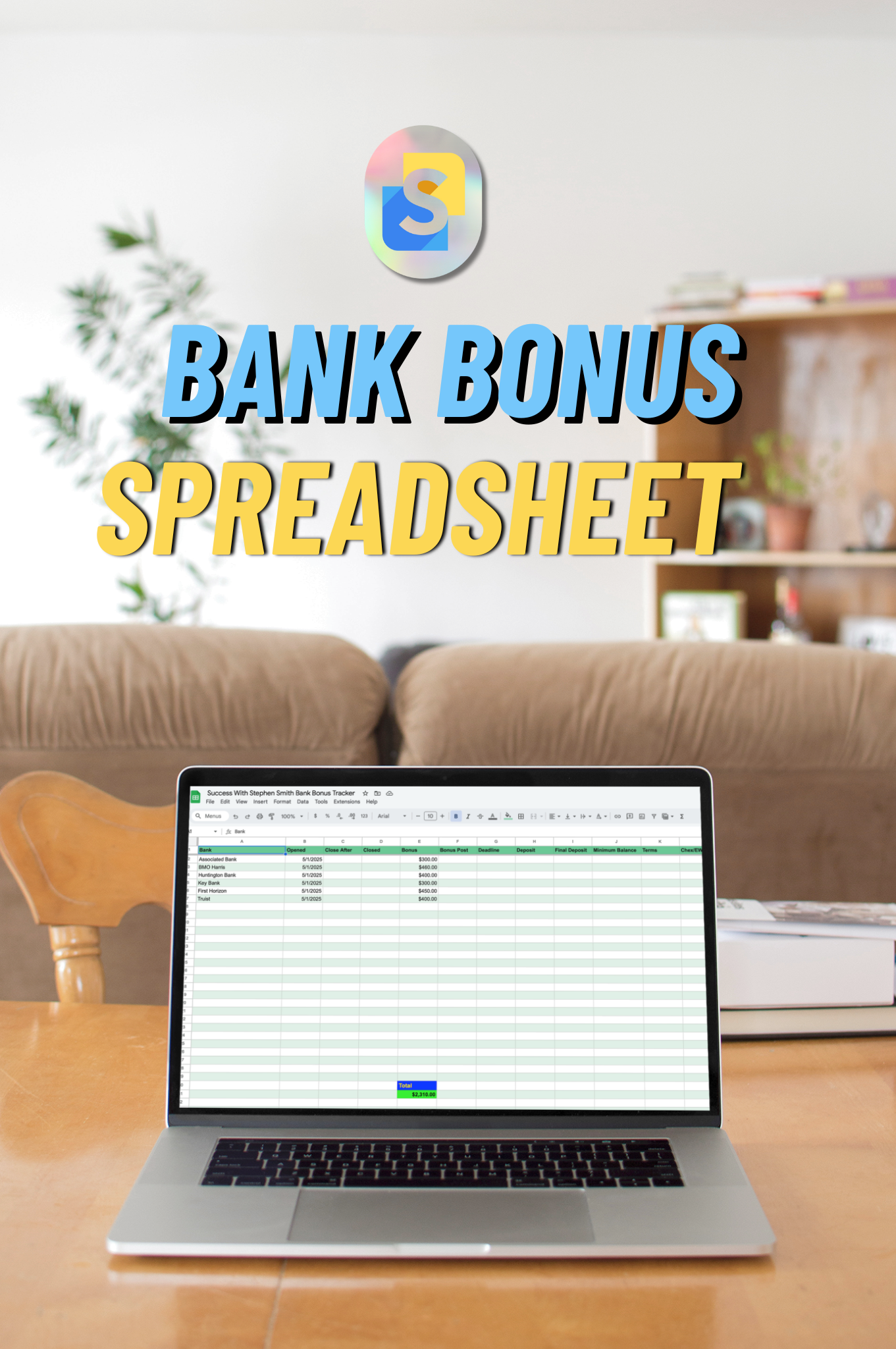 Free Bank Bonus Spreadsheet | Earn Bank Sign-Up Bonuses – Success With ...