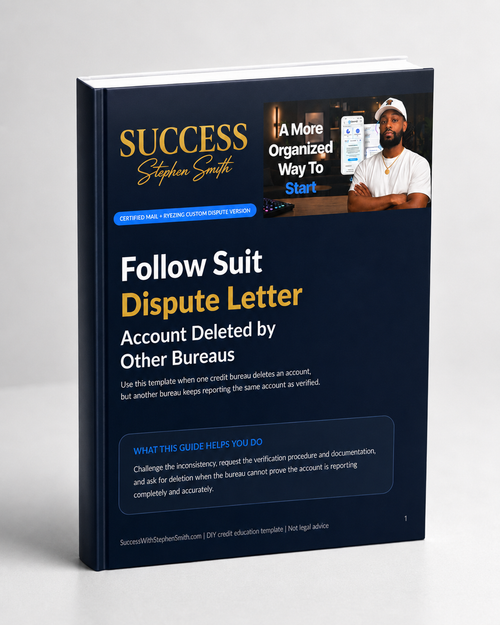 Follow Suit Dispute Letter Guide: Account Deleted by Other Bureaus